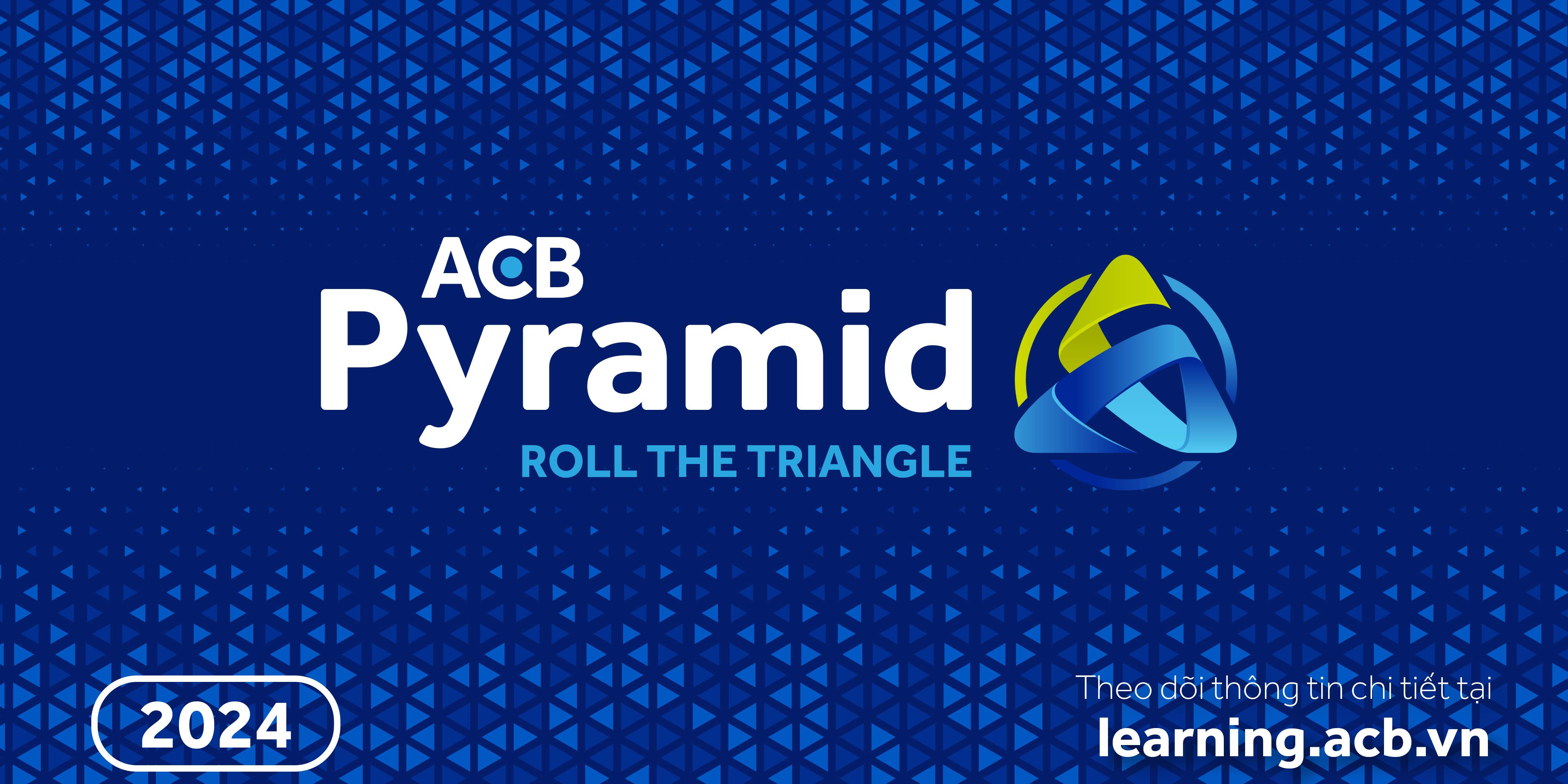 ACB Pyramid | Chủ động & tối ưu